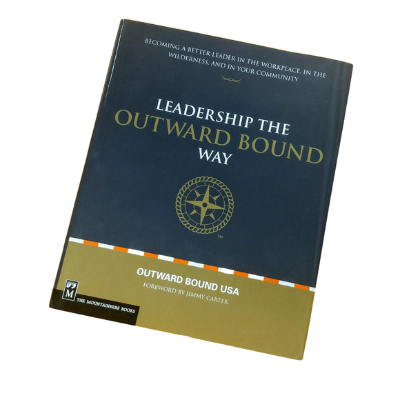 Leadership the Outward Bound Way